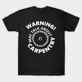 Carpenter carpenter carpenters craftsman Hammer T-Shirt